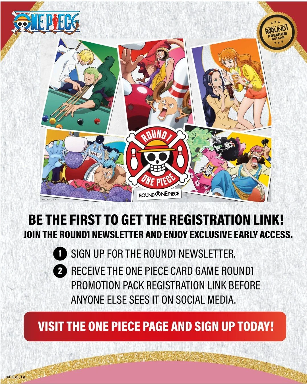 Want early access to ONE PIECE CARD GAME -ROUND1 PROMOTION PACK- before anyone else? Sign up for the Round1 newsletter to get first access to ONE PIECE Card Game -ROUND1 PROMOTION PACK- announcements, release info, and important updates sent straight