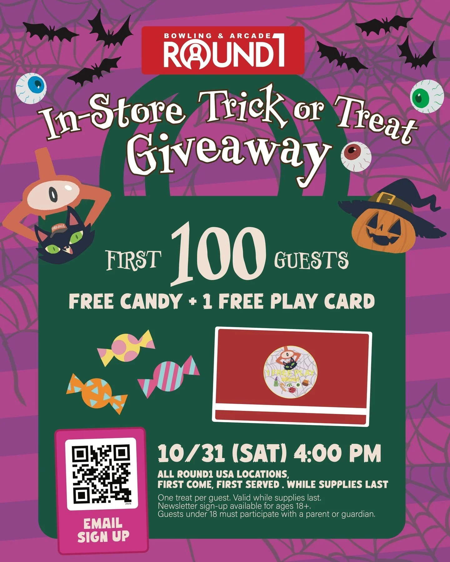 🎃 BOO! Did someone say free candy and games?! Join us this Halloween for a special Trick-or-Treat event at Round1! 🍭

👻 The first 100 guests to sign up for our newsletter and show the confirmation to our staff will receive a 1-free-play game card 