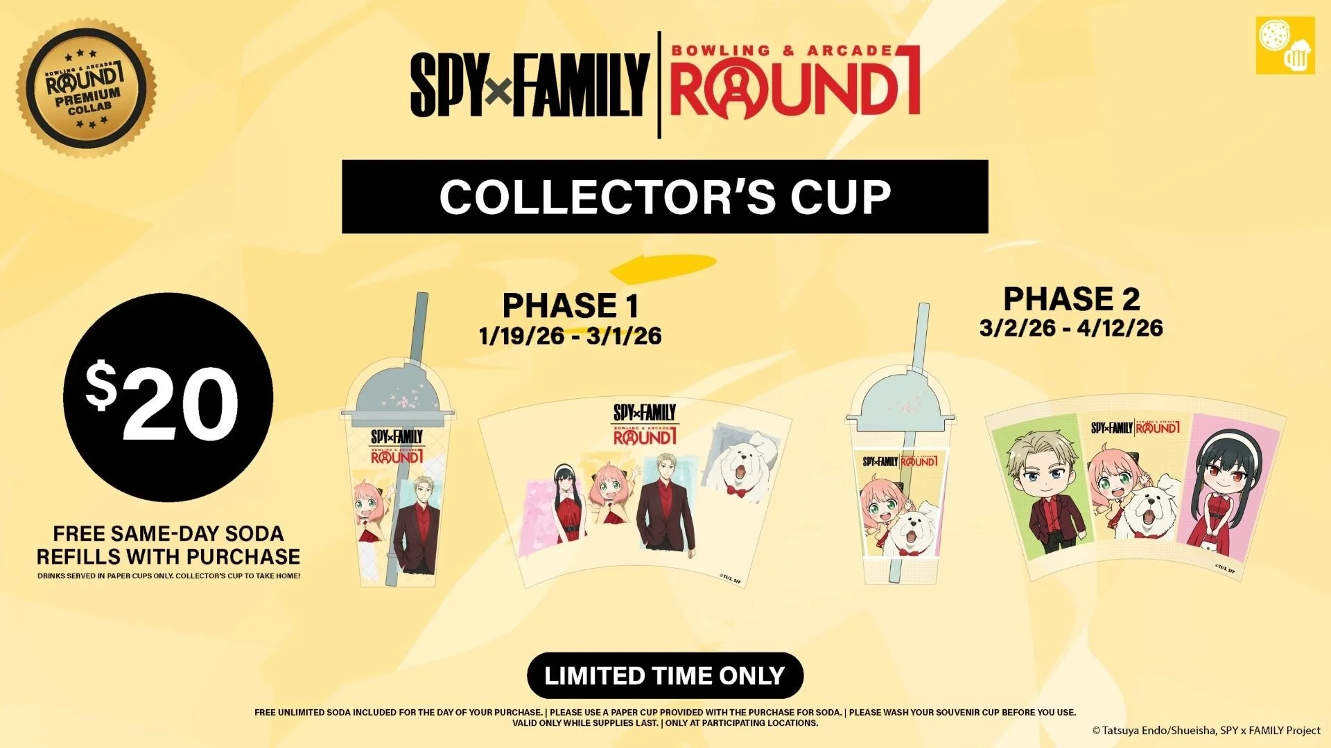 spy x family, Round1 collab, collector's cup. two designs. yoru, anya, loyd, bond, $20 with free unlimited soda for the day of purchase
