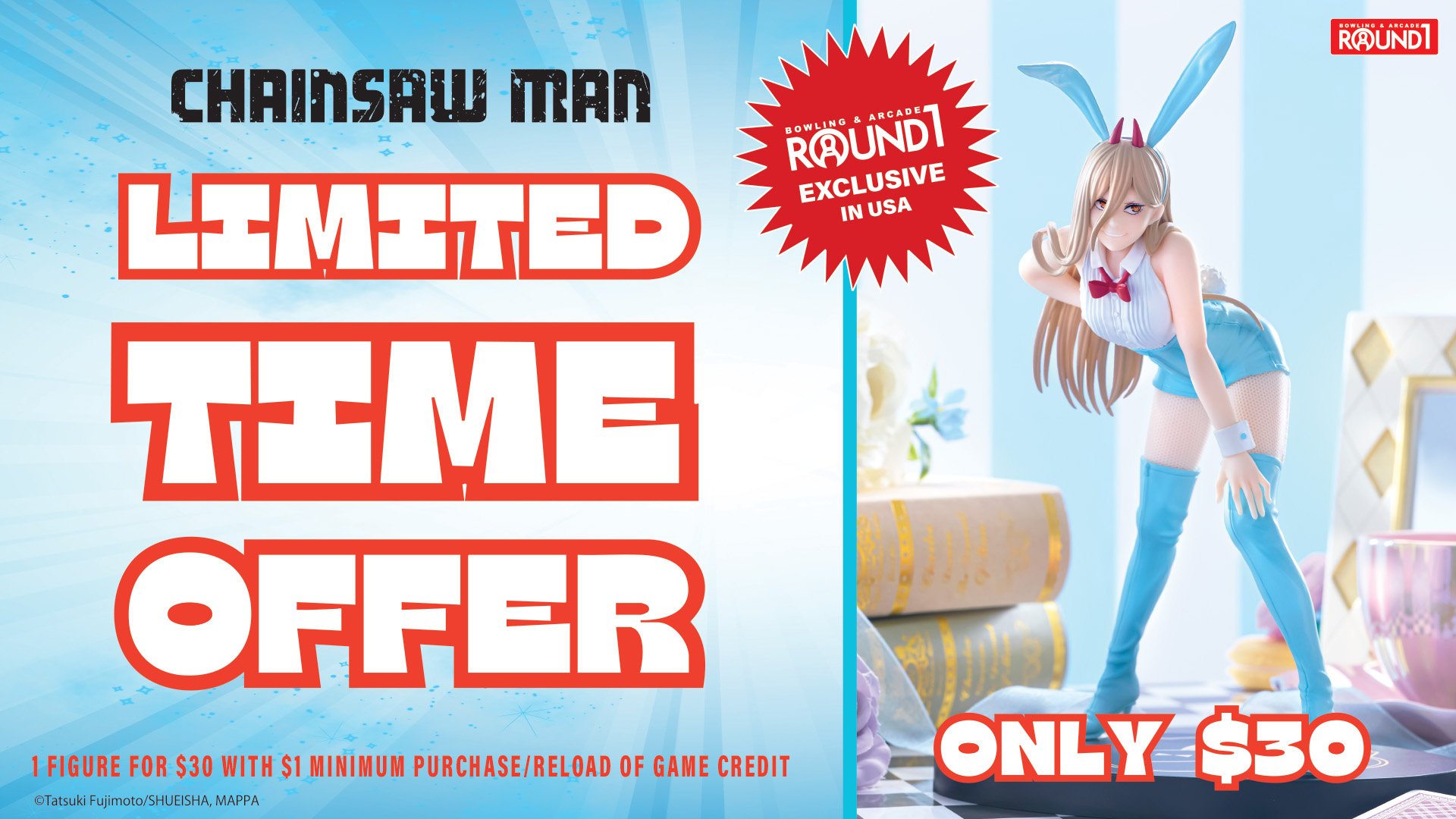 Round1 Bowling and Arcade, Chainsaw Man Power Figure, Power in blue bunny suit, only $30 when you charge your game card, exclusive in the US