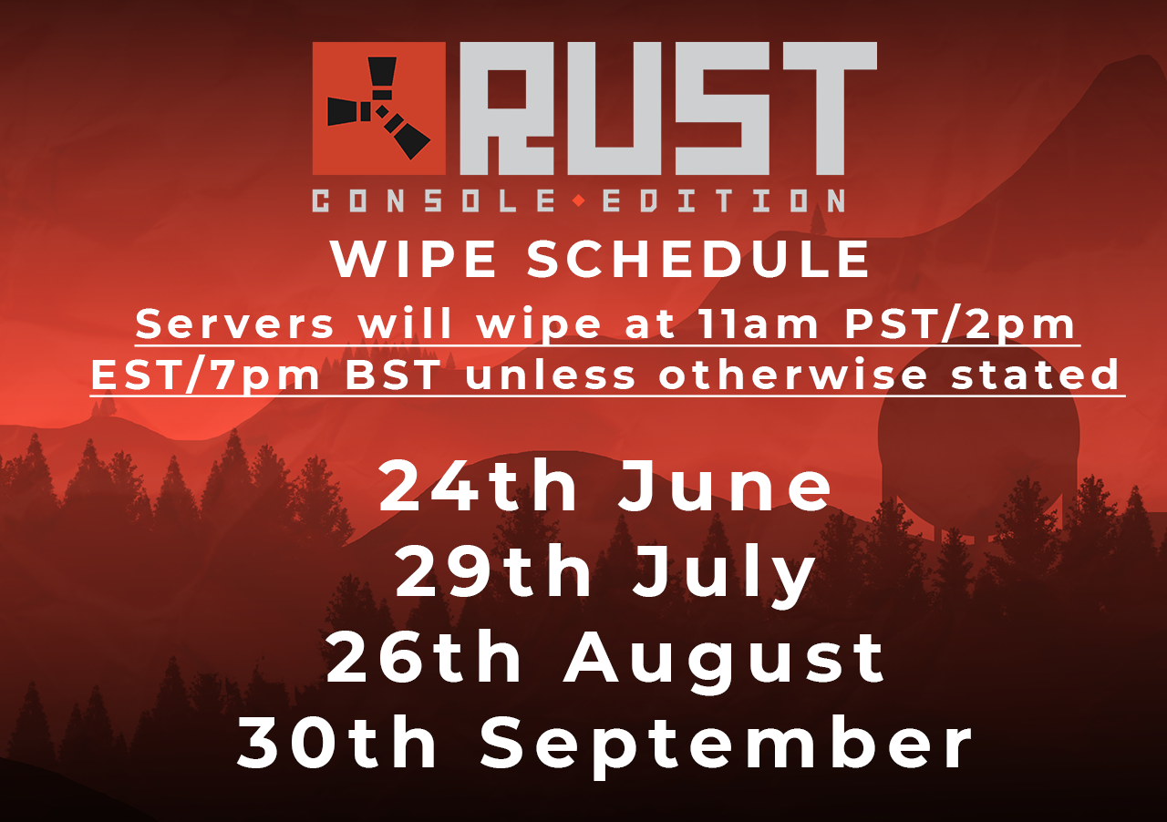 Rust mondays. Wipe Server. Раст вайп monthly. Rust Console Edition. Rust wipe time.