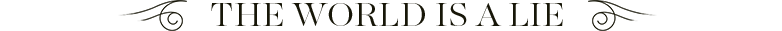 TheWorldIsALie_Dark.png