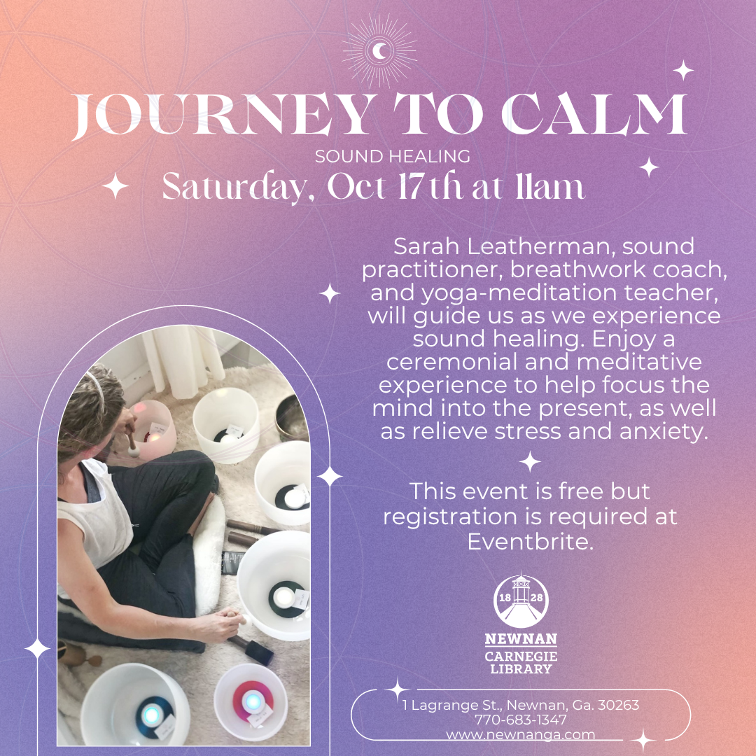 Journey to Calm: Sound Healing