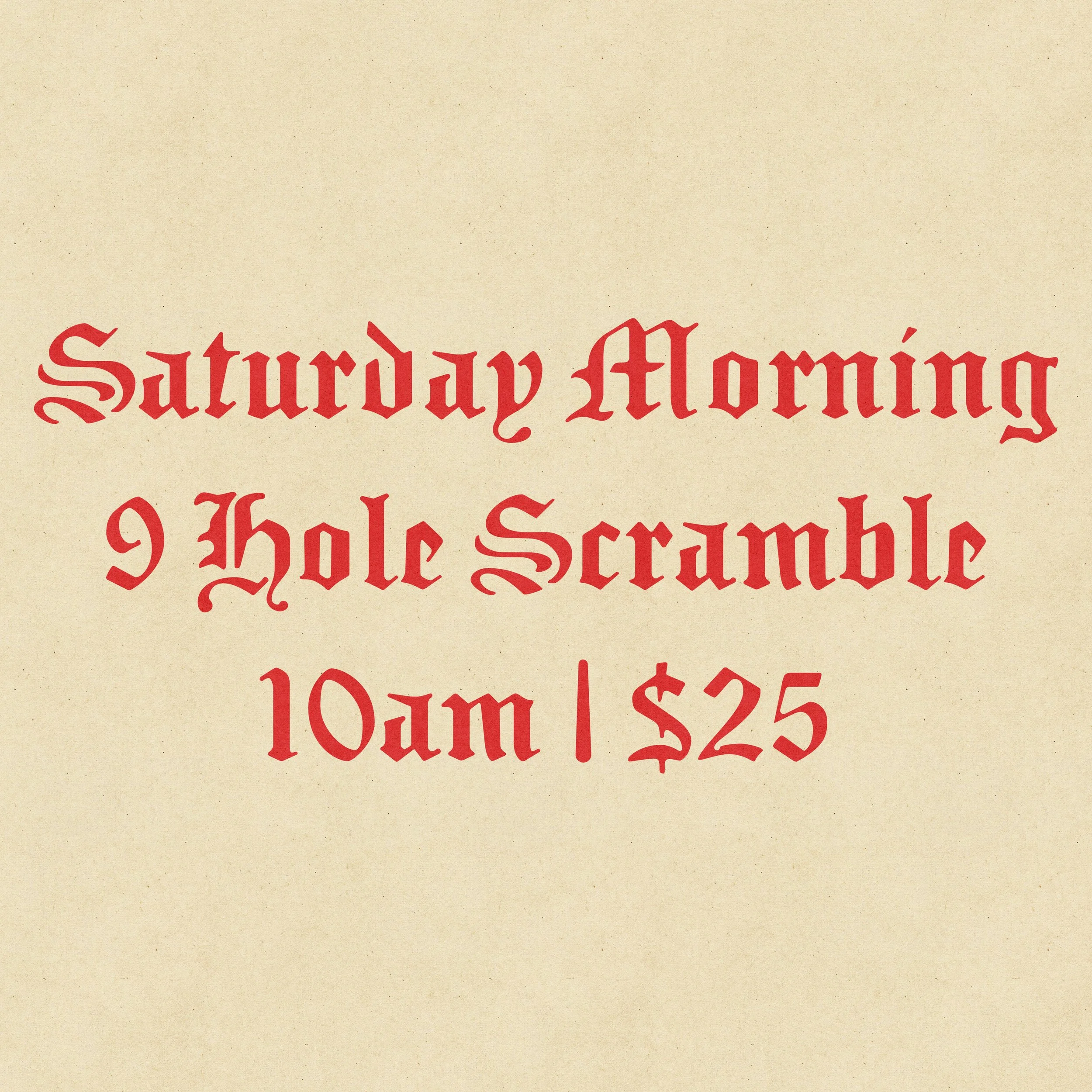 Saturday Morning Scramble