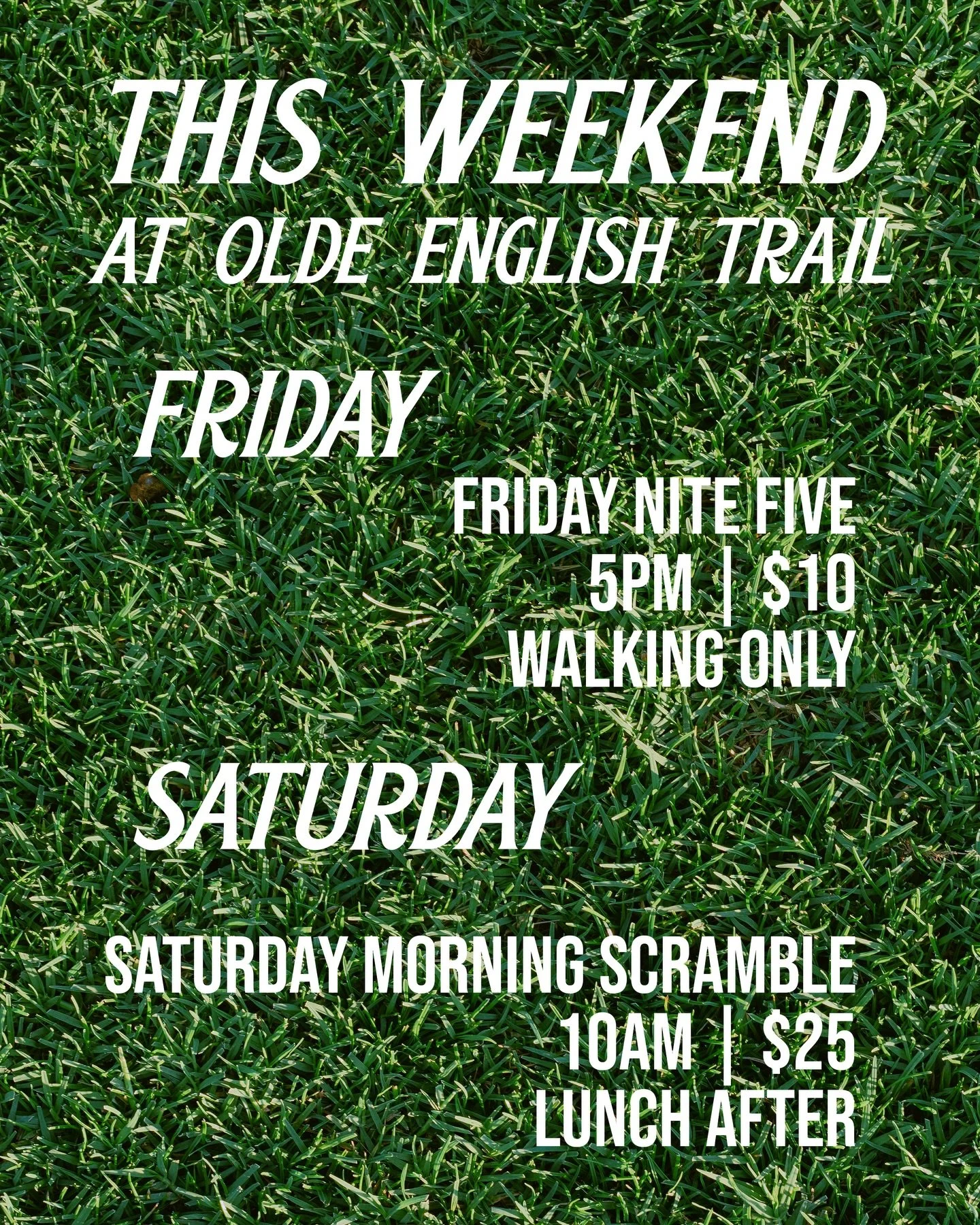 This Weekend at Olde English Trail