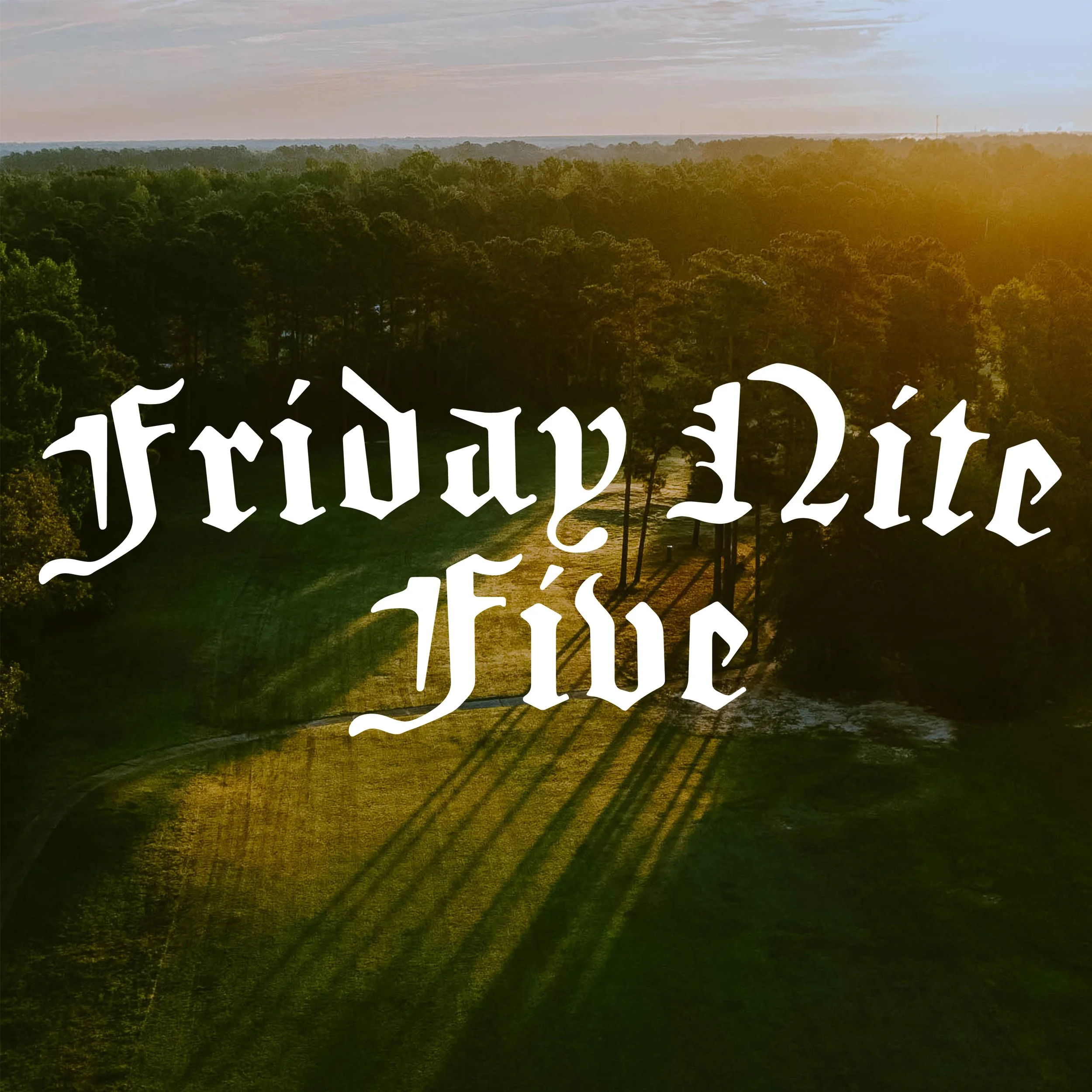 Friday Nite Five