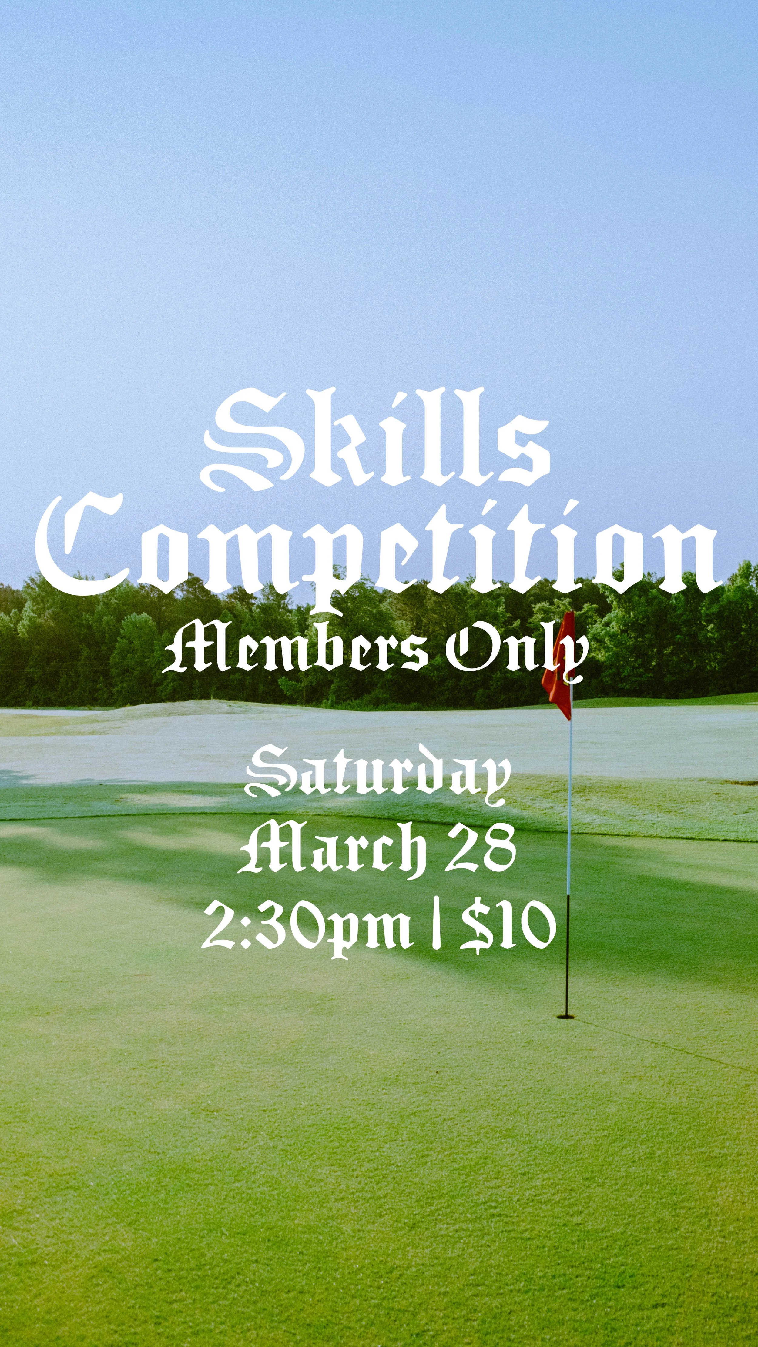 Skills Competition (Members Only)