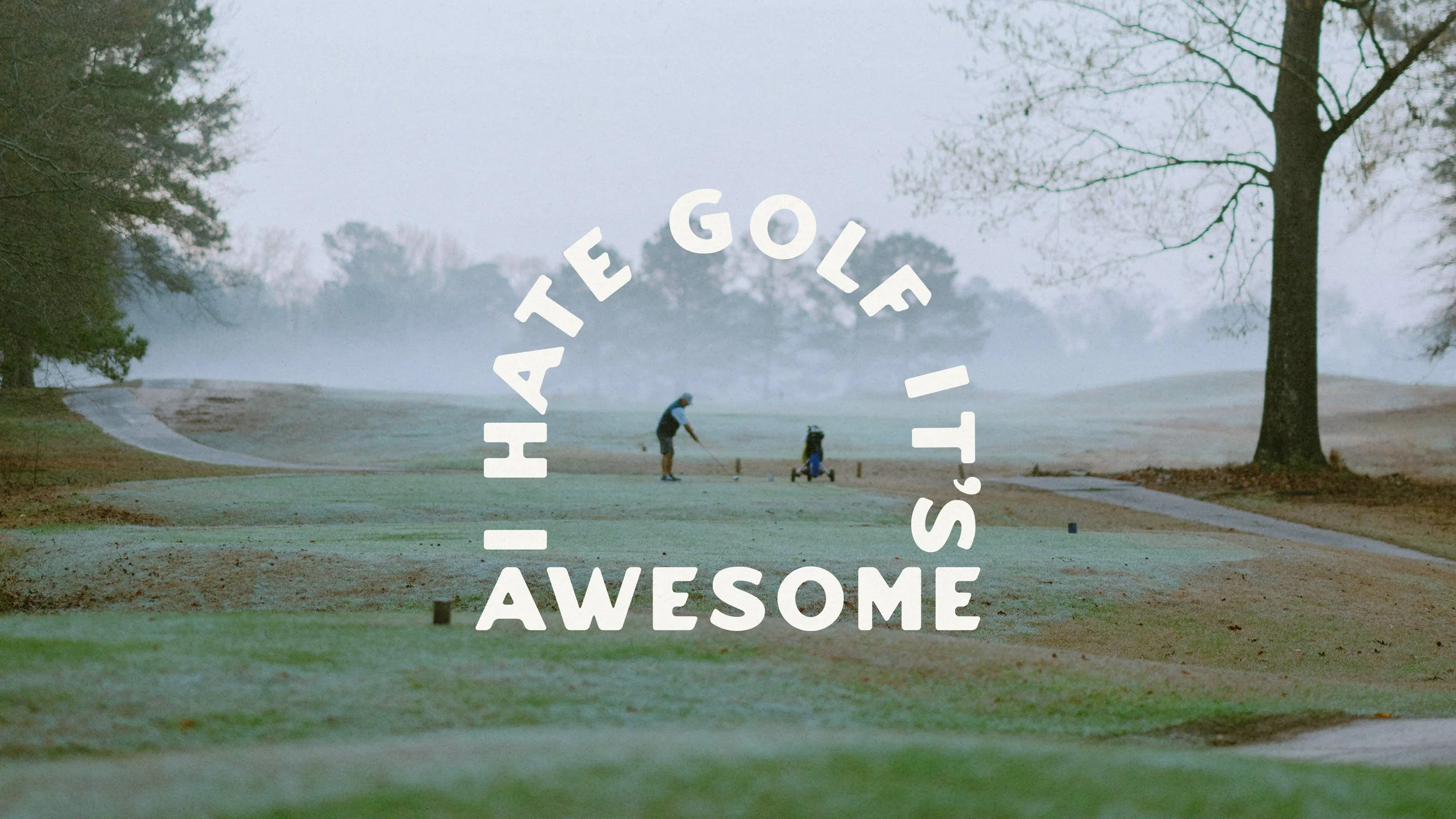 I Hate Golf It’s Awesome | 50