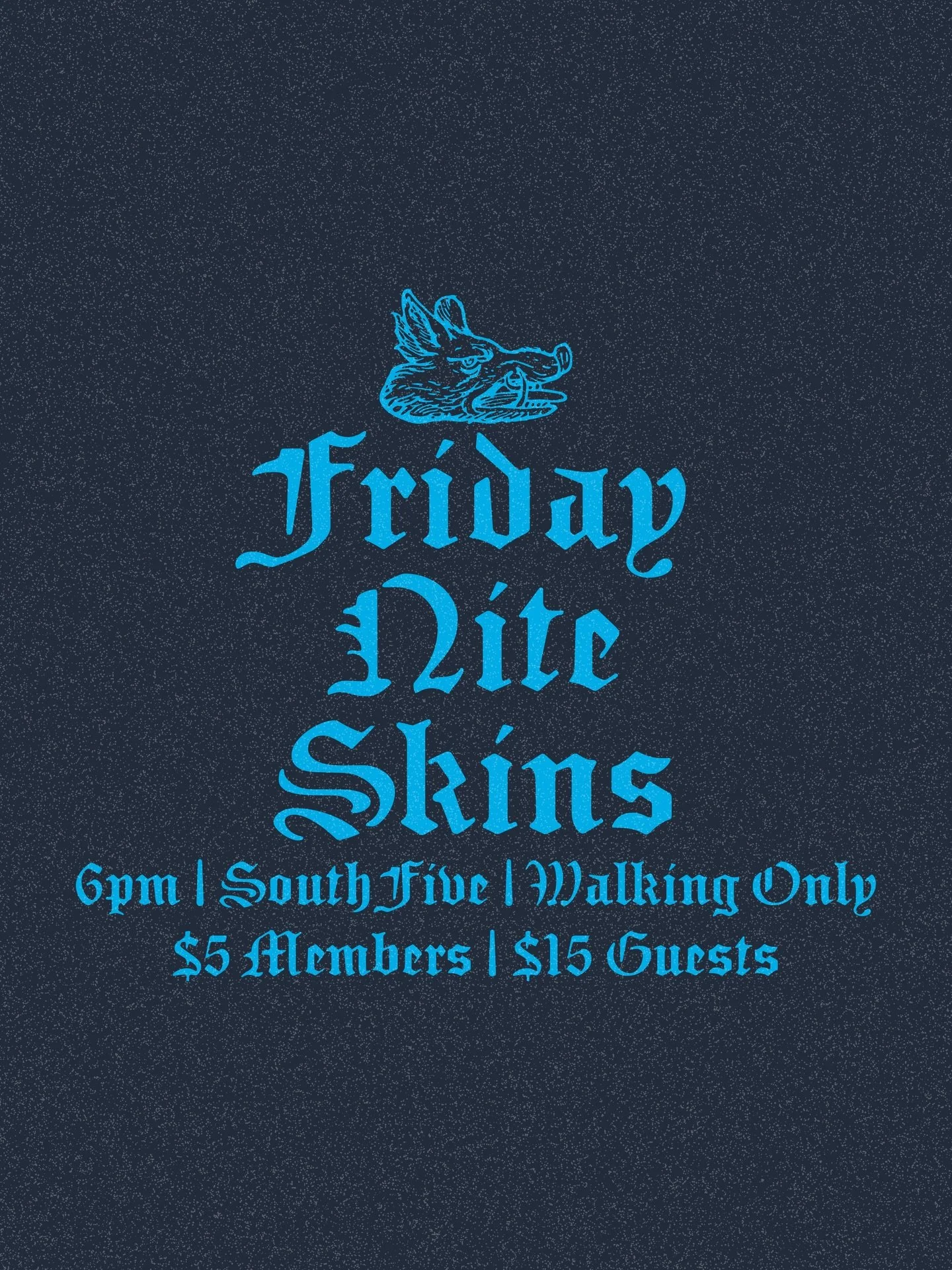 Same rules, now with stakes. Friday Nite Five is now Friday Nite Skins.