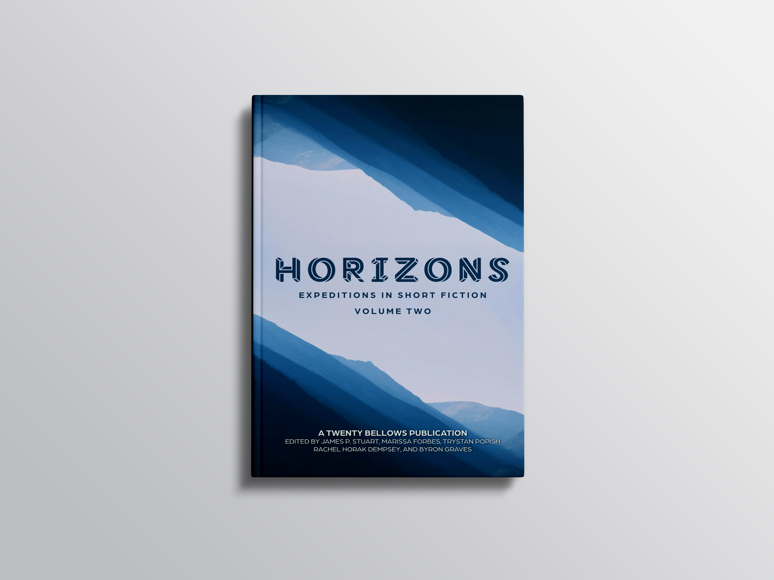 HORIZONS: Expeditions in Short Fiction Vol. 2 from Twenty Bellows
