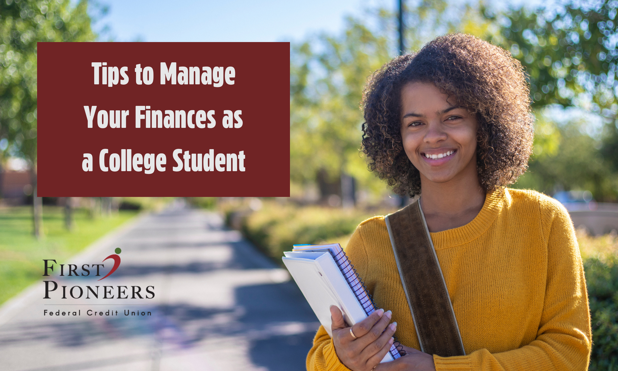 Tips to Manage Your Finances as a College Student