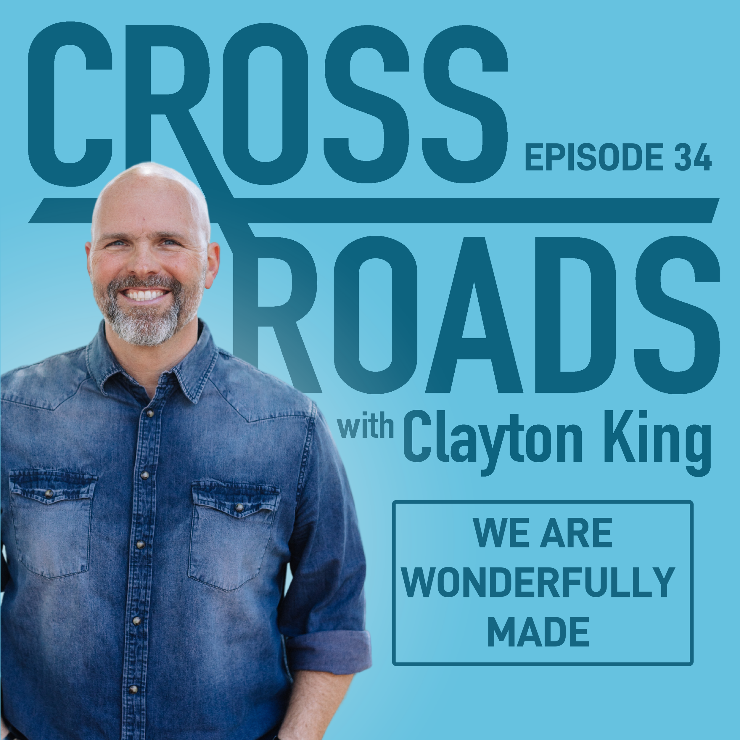 We Are Wonderfully Made