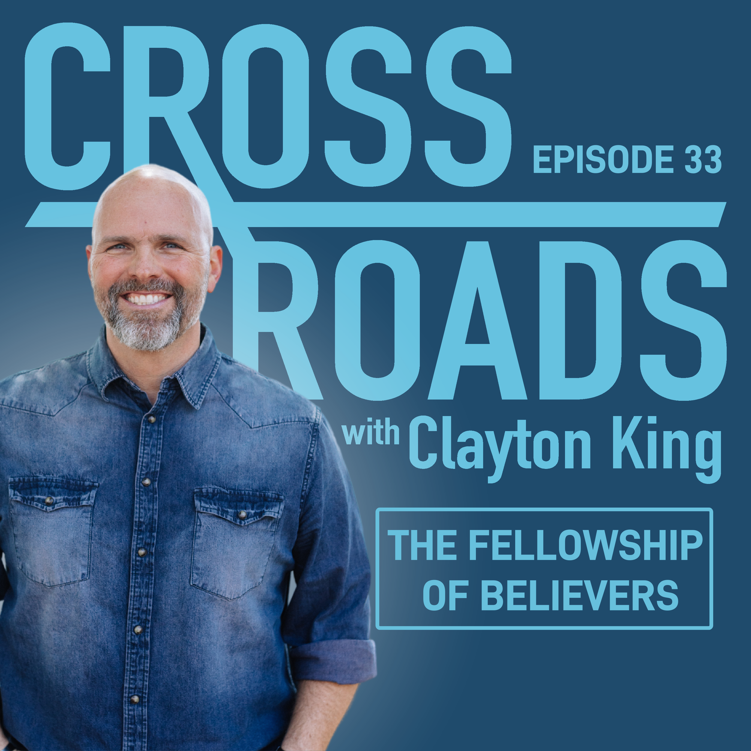 The Fellowship of Believers