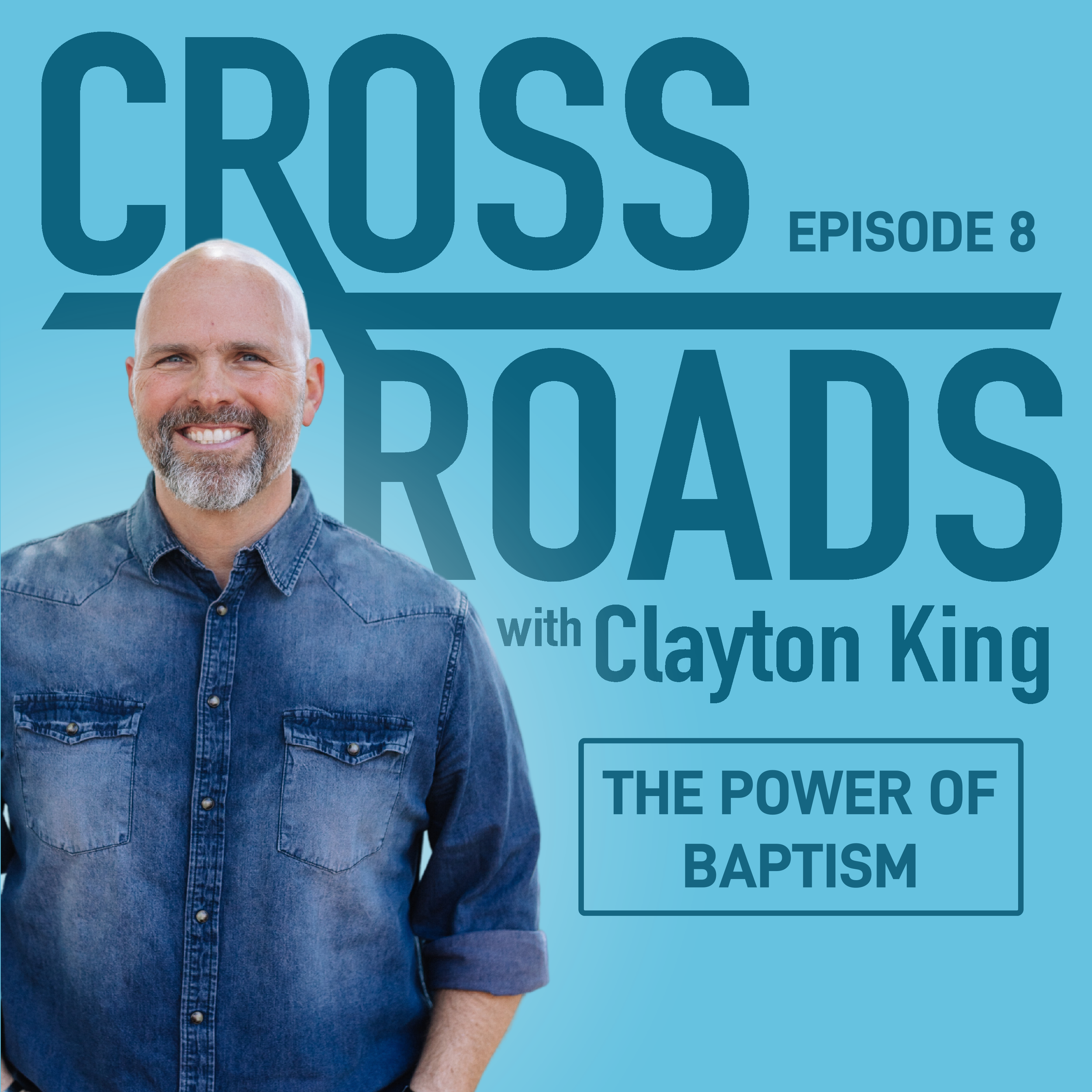 The Power of Baptism