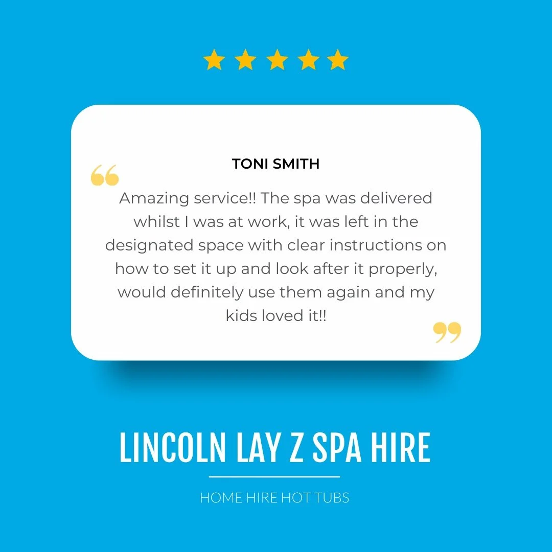 Lincoln Lay Z Spa Hire Stock Review-2.JPEG