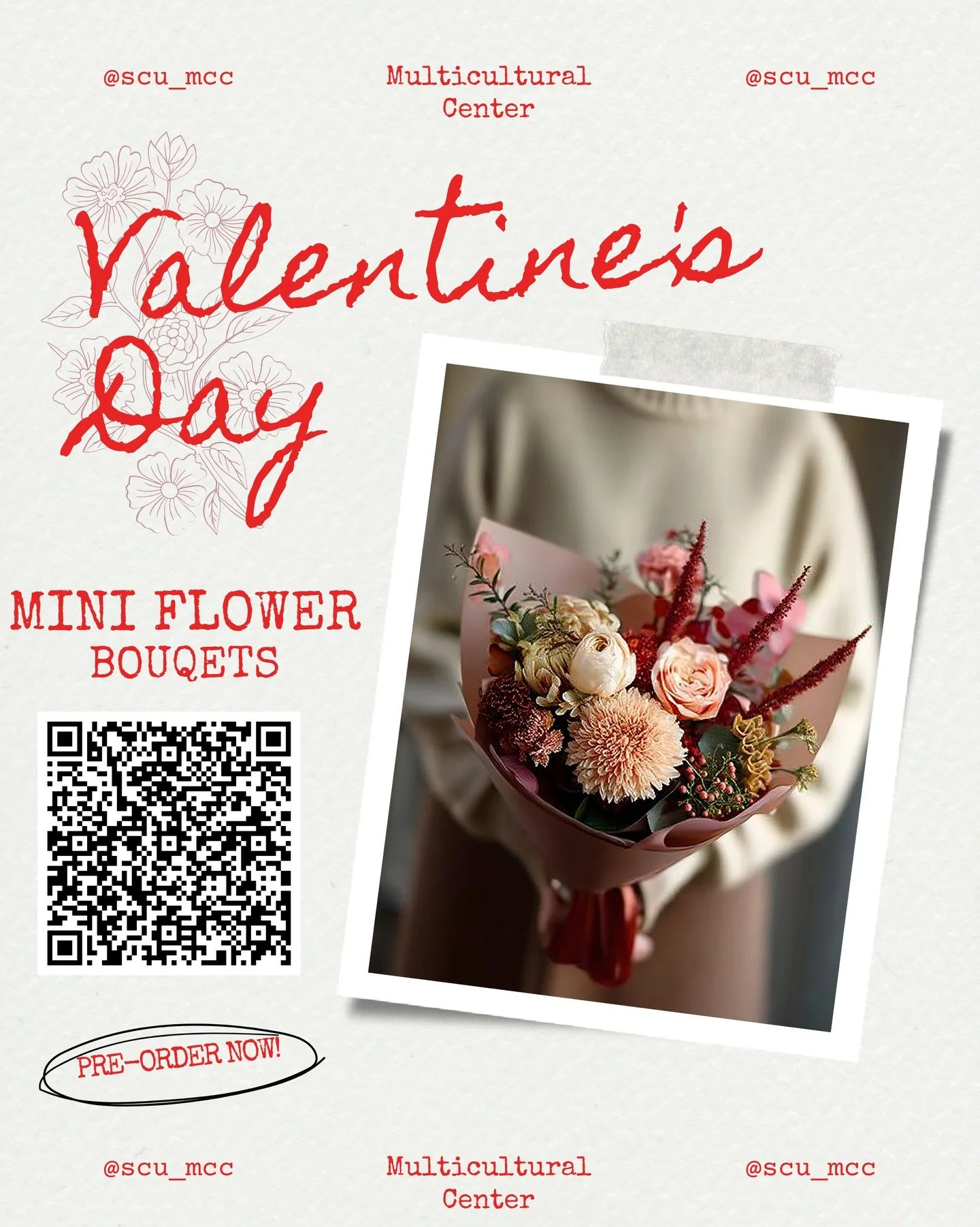The Multicultural Center is selling mini flower bouquets &mdash; the perfect sweet surprise for your friends, partner, or even yourself 🌹💝
.
📍Pre-order now by scanning the QR code on the flyer!
.
Limited quantities available, so don&rsquo;t wait!
