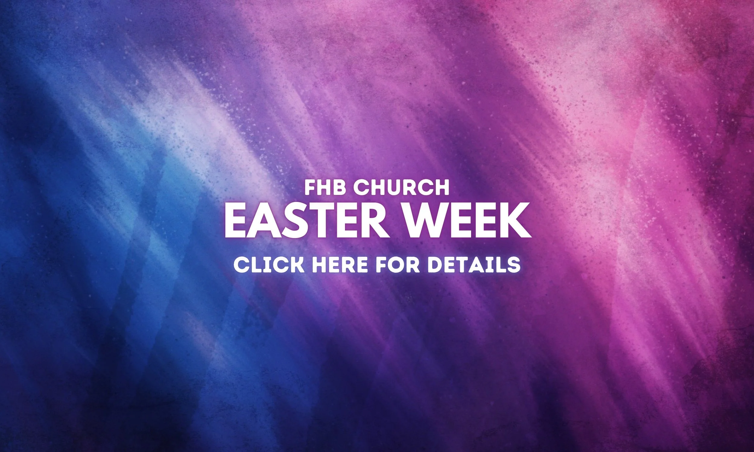 Easter Week Homepage Graphic (2500x1500px).jpg
