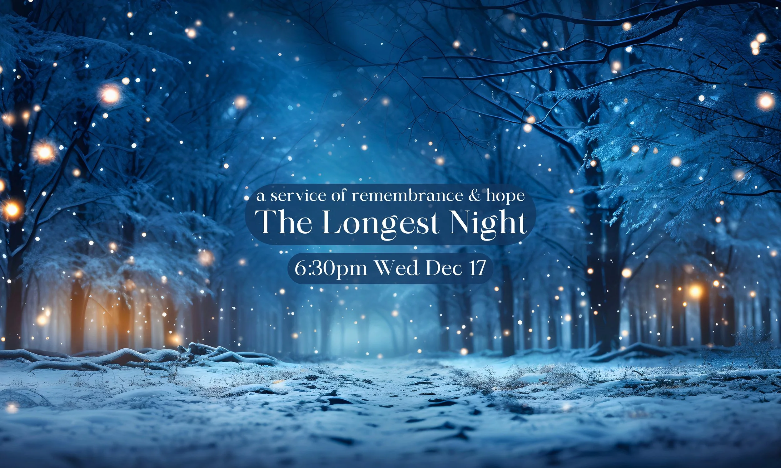 The Longest Night Service Homepage Graphic (2500x1500px).jpg
