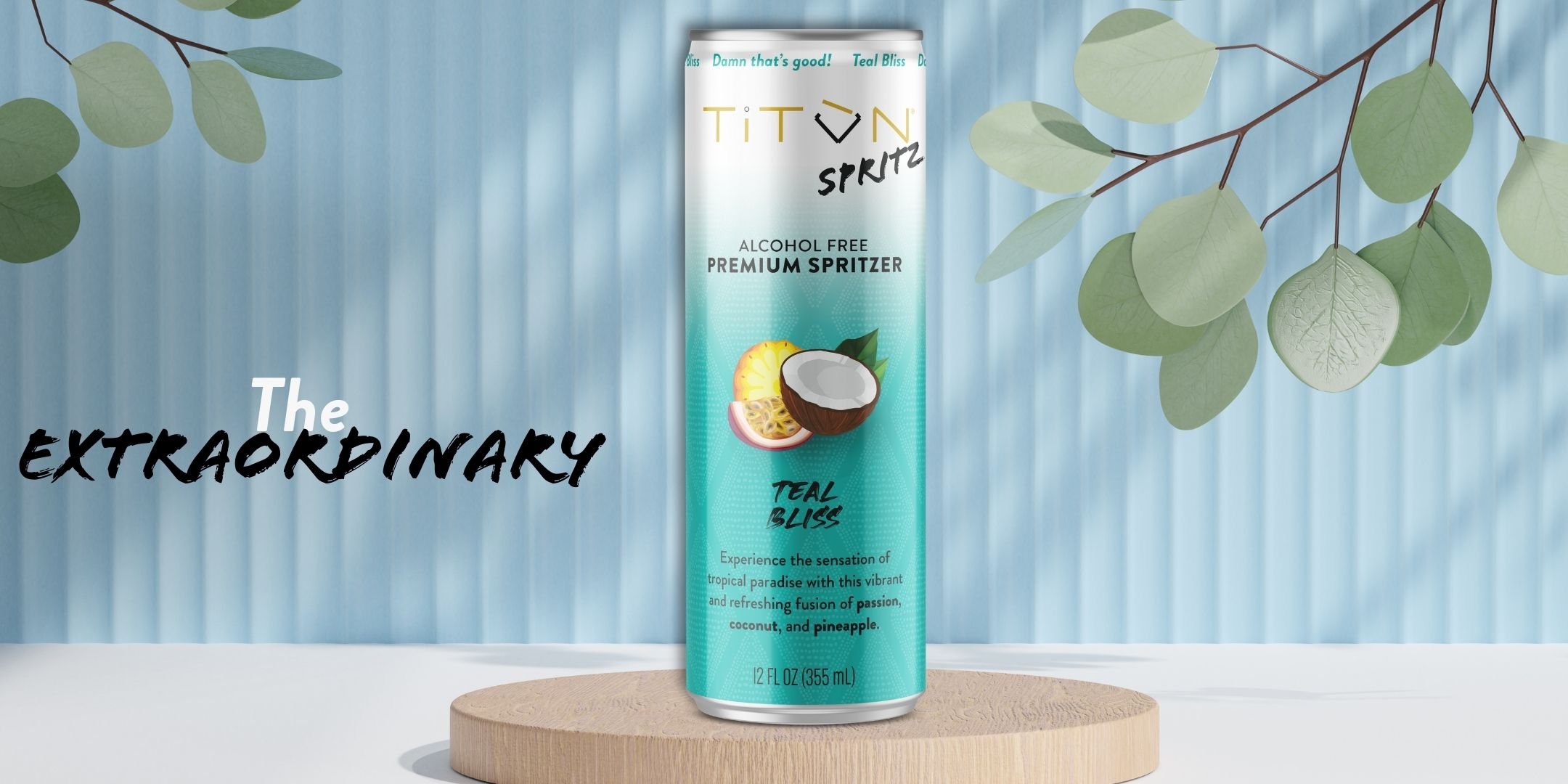 _TITUN SPRITZ_ Banner_ Teal Bliss_The Extraordinary.jpg