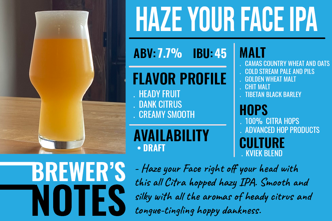 Haze Your Face IPA