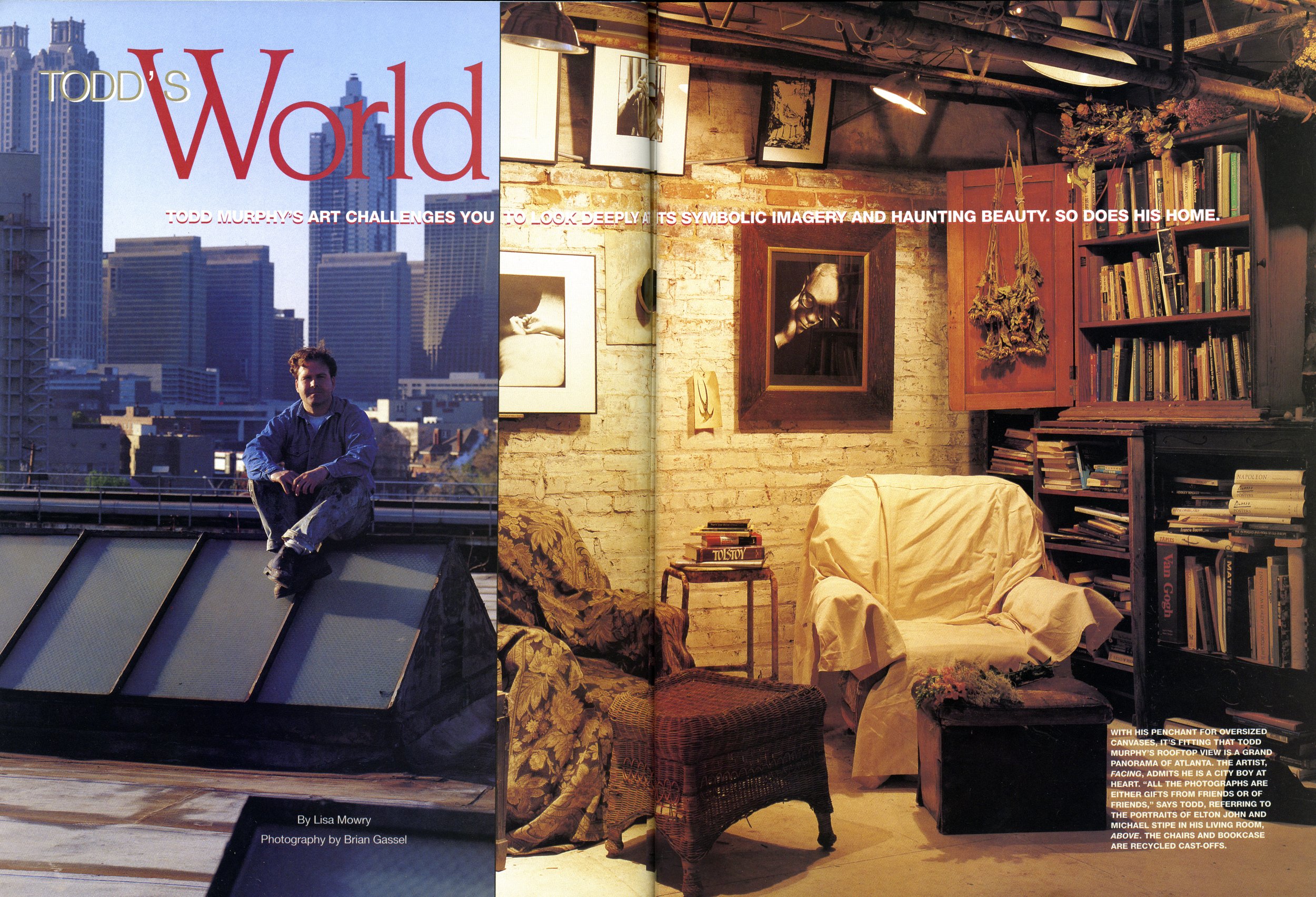 "ALL THE PHOTOGRAPHS ARE EITHER GIFTS FROM FRIENDS OR OF FRIENDS," SAYS TODD, REFERRING TO THE PORTRAITS OF ELTON JOHN AND MICHAEL STIPE IN HIS LIVING ROOM, ABOVE.
Mowry, Lisa. Todd's World, Atlanta Homes and Lifestyles, September 1994.