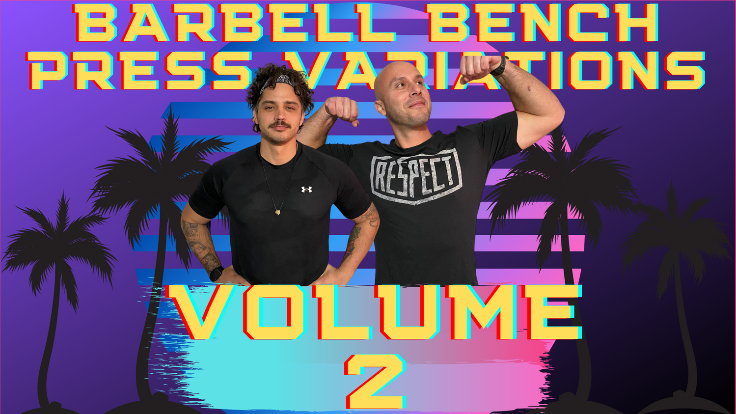Barbell Bench Press Variations Vol. 2