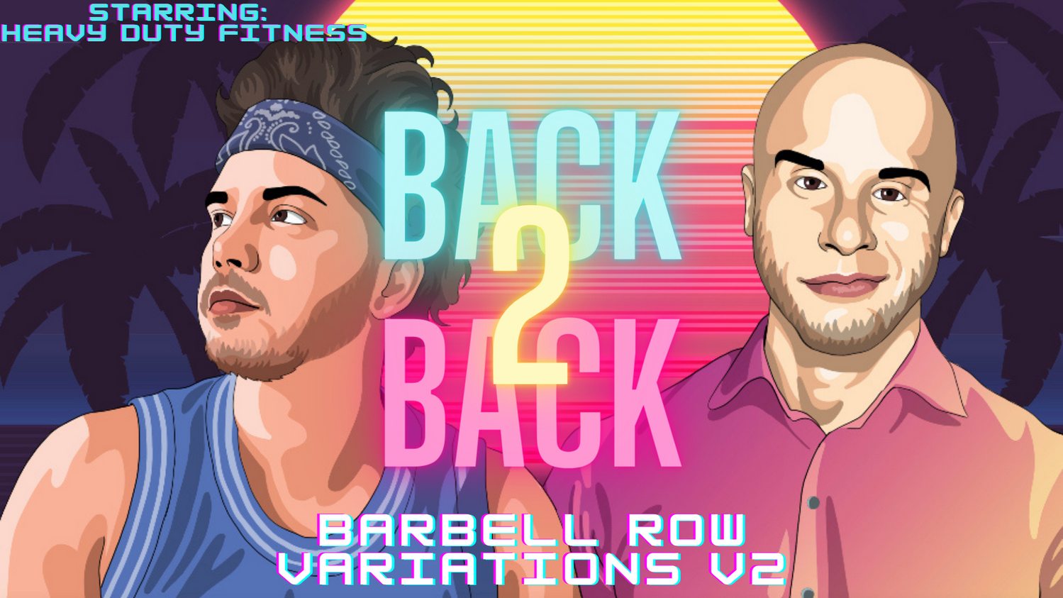 Barbell Row Variations Vol. 1