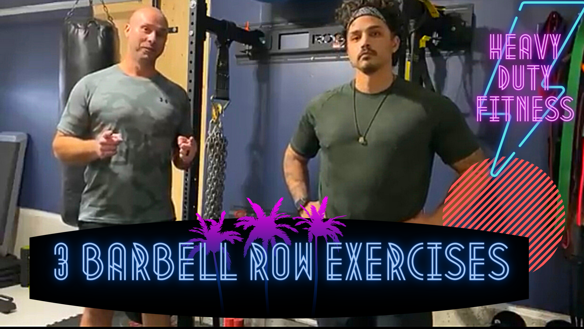 Barbell Row Variations Vol. 1