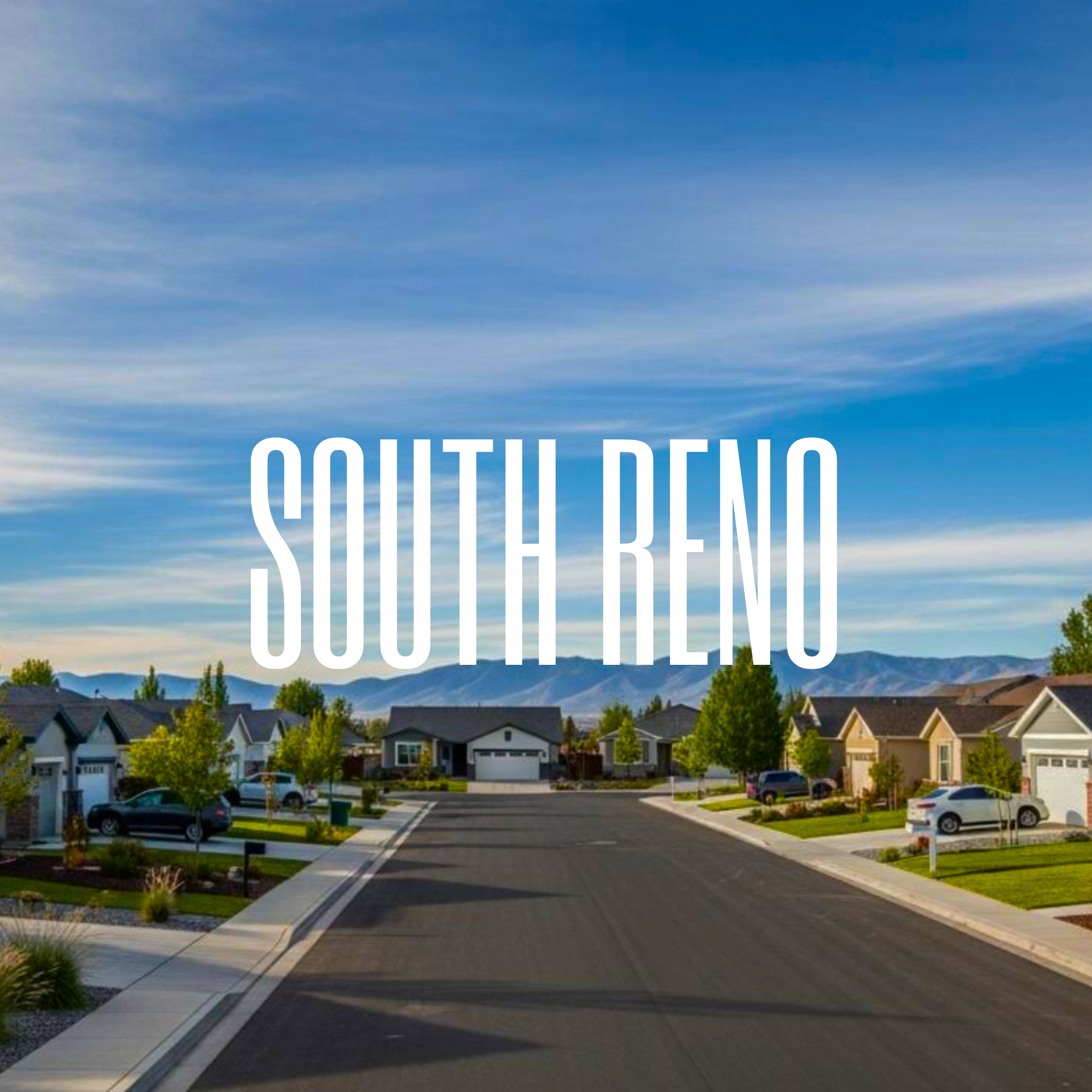 Residential neighborhood in South Reno Nevada featuring modern homes with mountain views and landscaped streets.