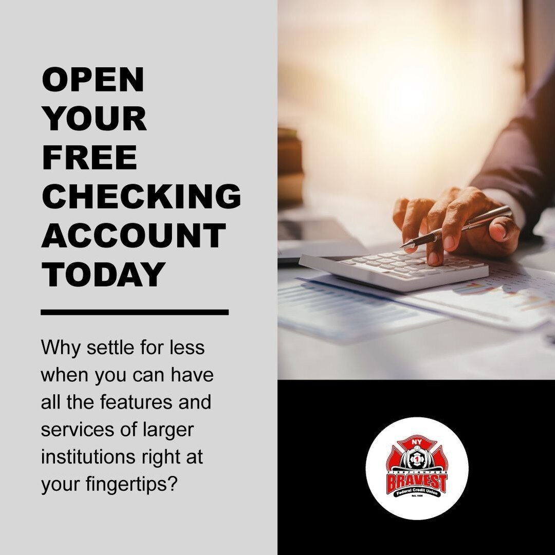 Manage your finances better with a Checking Account from NY Bravest FCU. With our Internet Teller, managing your money has never been easier. Quickly check your balance, review transactions, and balance your checkbook all in one place! 

Open your fr