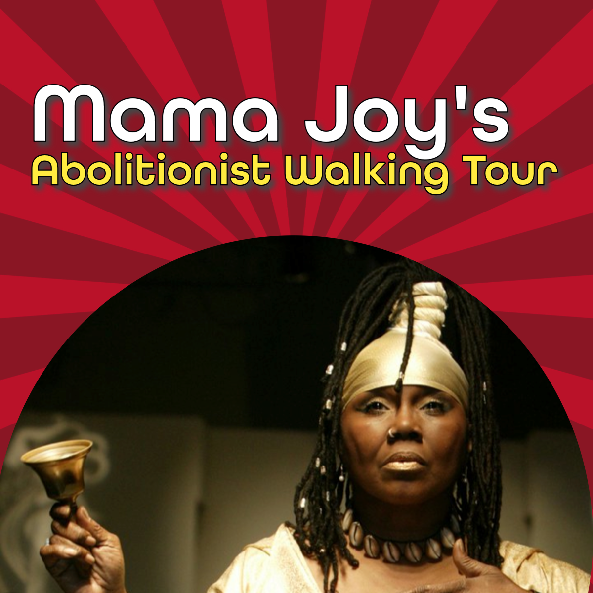 Mama Joy's Abolitionist Walking Tour