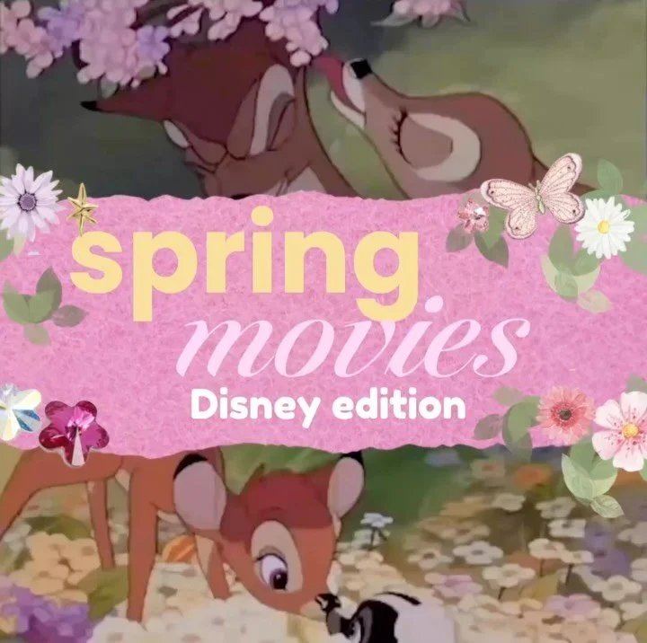 the perfect movie night line up for spring ✨ 🌸 🌱

springtime in the world of Disney is unmatched - these are a few of my favorites to get in the mood for warmer days, blooming flowers, and all the new that happens spring arrives!

your watch list:
