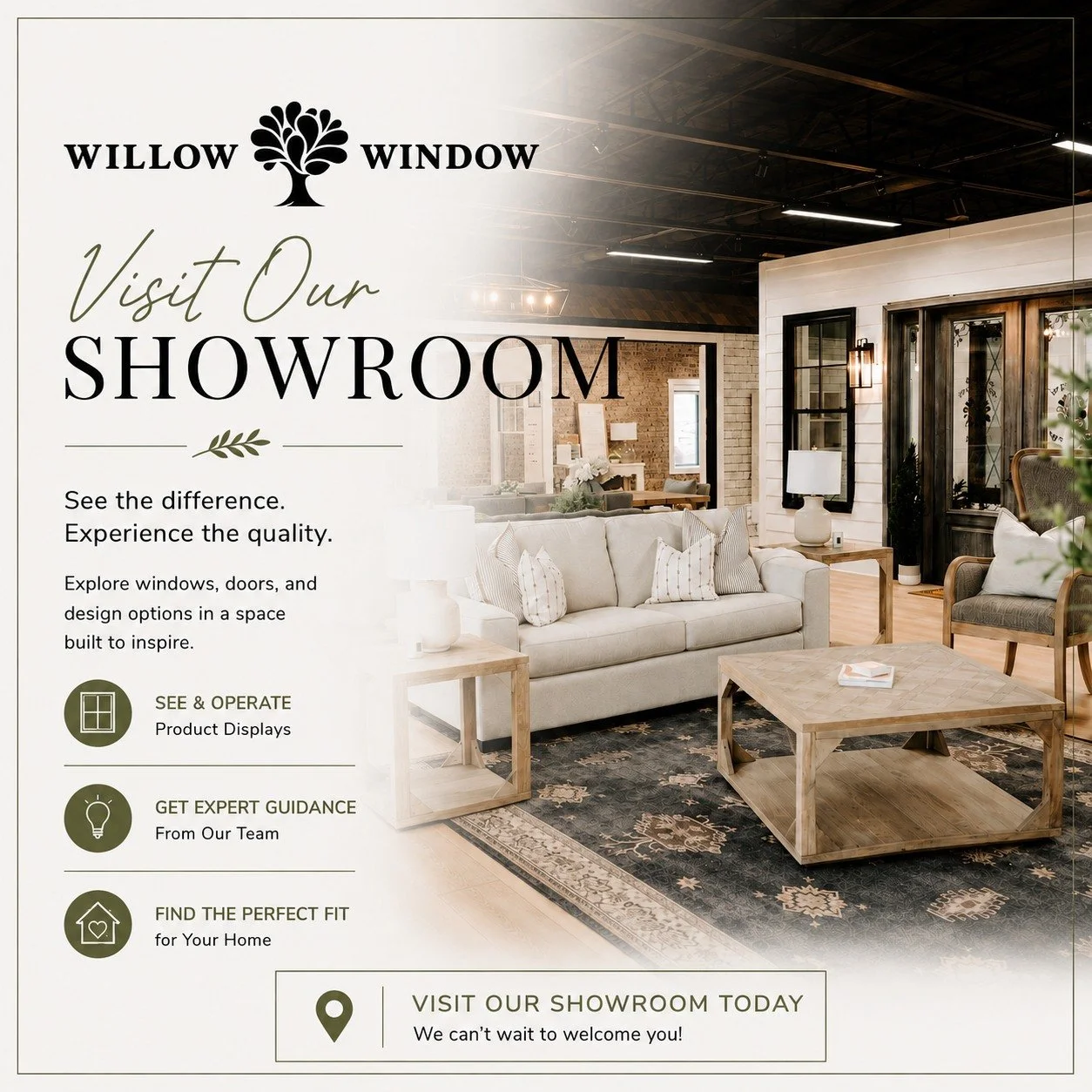 Step Inside the Willow Window Showroom

Choosing new windows and doors is easier when you can see the difference for yourself. Visit our showroom to explore premium products, compare styles, and get expert guidance from our team&mdash;all in one plac