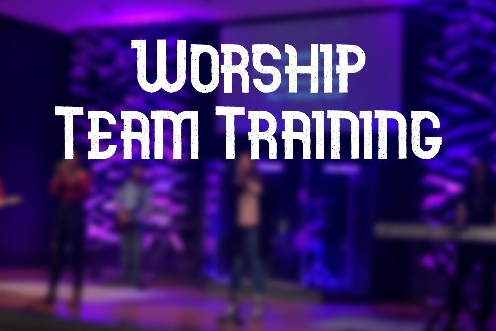 Worship Team Training