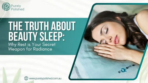 The Truth About Beauty Sleep: Why Rest Is Your Secret Weapon for ...