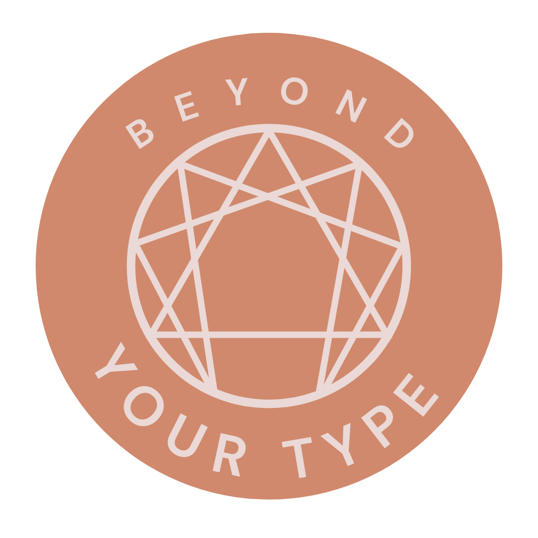 Beyond Your Type