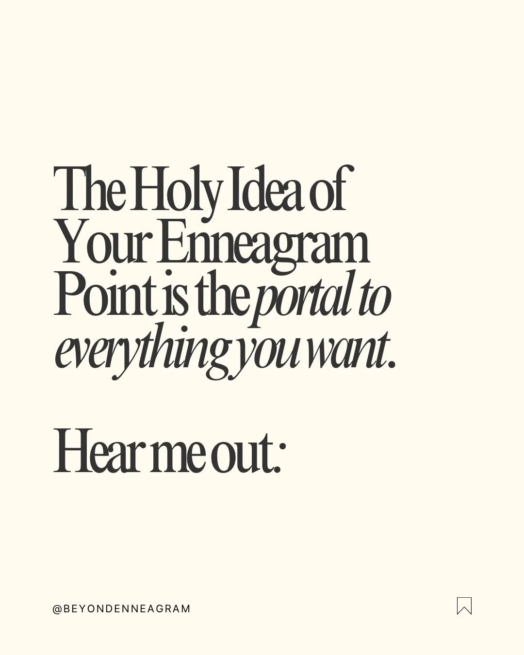 🚪 The Holy Idea of your Enneagram point is the portal to everything you want.

💫 Your Holy Idea is the perspective of your higher self. It&rsquo;s rooted in basic trust&mdash;the implicit confidence that reality is ultimately good. That what happen
