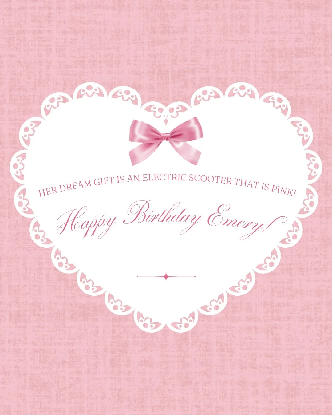 Emery is turning 7! Her dream gift is a pink, electric scooter! She also asked for new clothes and shoes!

#fosterfete
#celebrateeverything