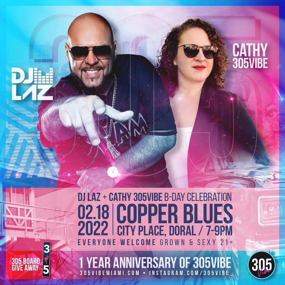 VibeFam come celebrate with us and @djlaz 2/18/22 at @copperbluesmia in Doral CityPlace​​​​​​​​
​​​​​​​​
Cathy&rsquo;s Fortyish Bday &amp; 305vibe&rsquo;s anniversary! ​​​​​​​​
​​​​​​​​
Everyone is welcome [ 21+ ]​​​​​​​​
​​​​​​​​
We&rsquo;ll be givi