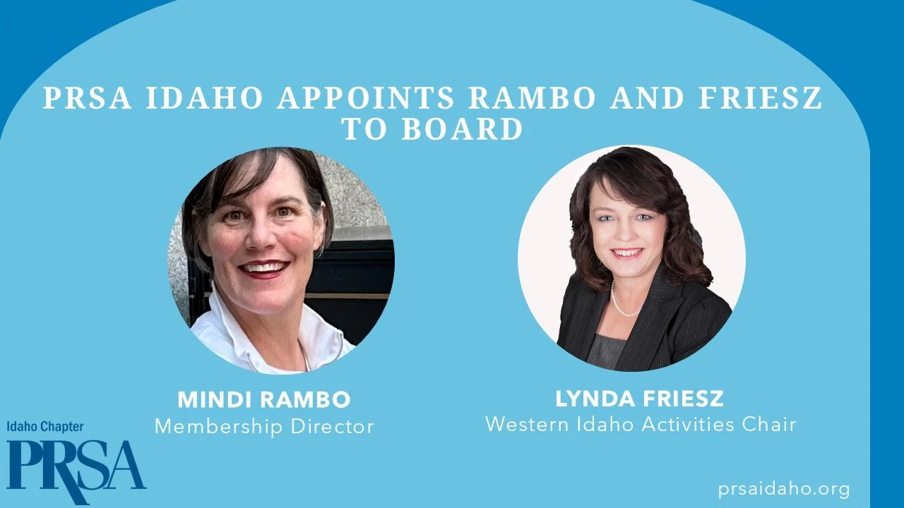 PRSA IDAHO APPOINTS RAMBO AND FRIESZ TO BOARD