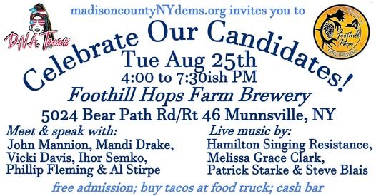 Foothill Hops Farm Brewery, Celebrate Our Candidates with the Madison County Dems