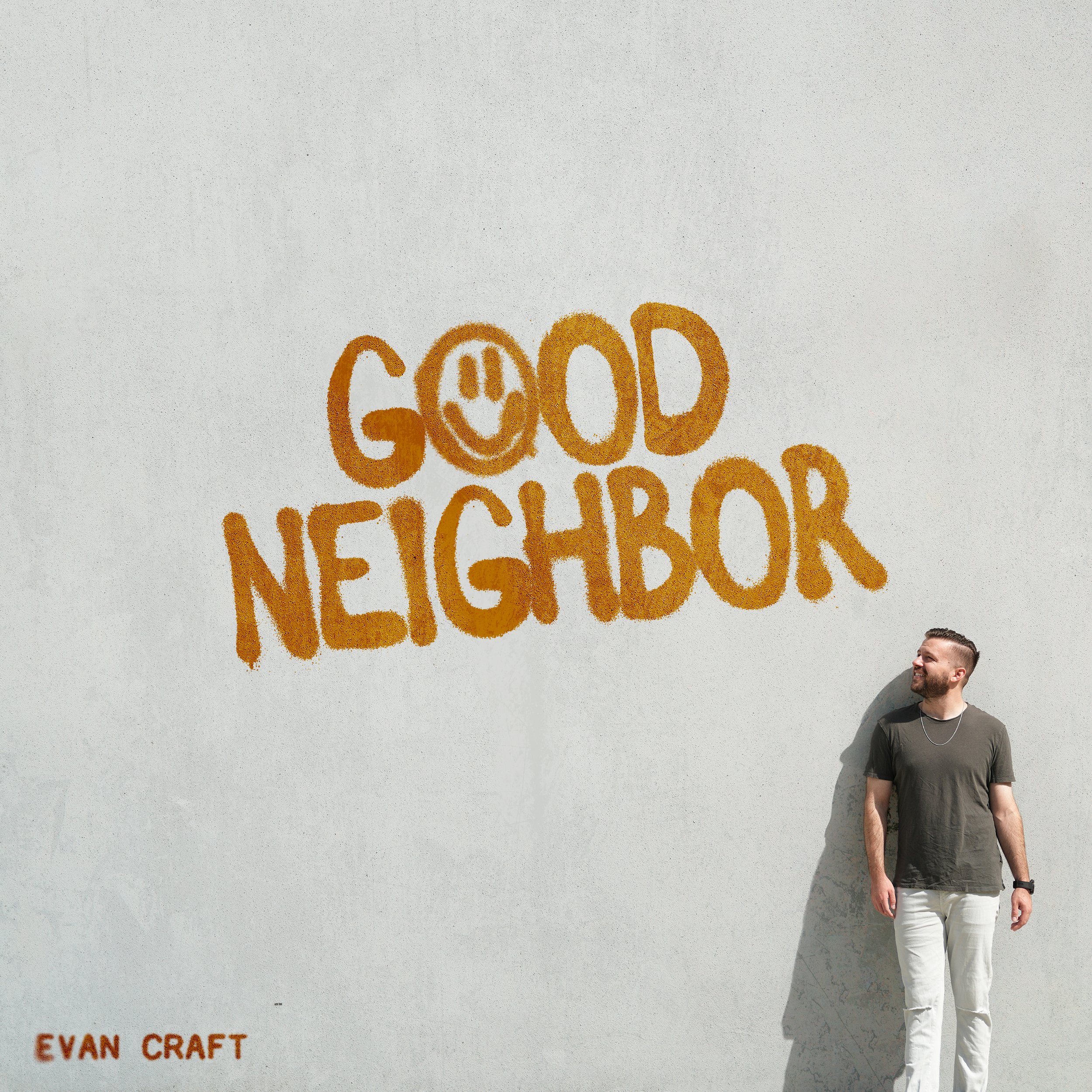 SINGLE_ART_GOOD_NEIGHBOR_EVAN CRAFT.jpg