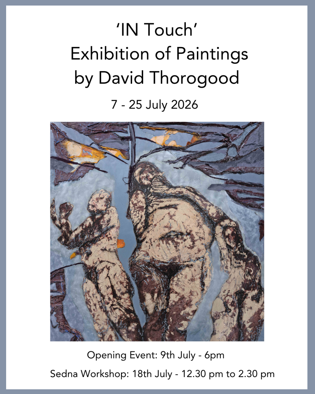 IN Touch Exhibition of Paintings by David Thorogood Poster