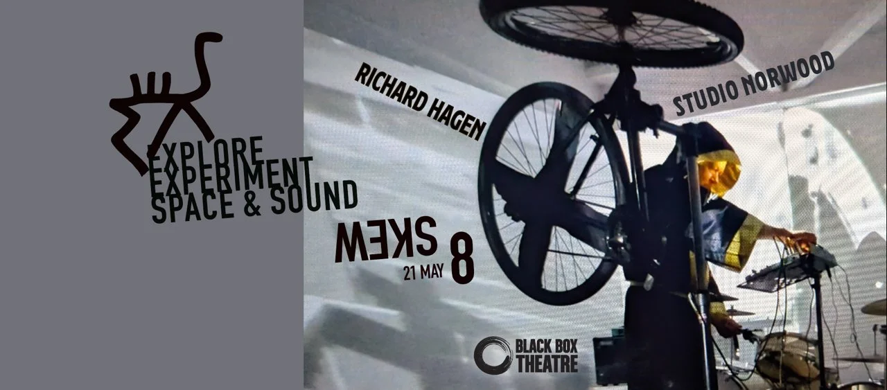 BLACK BOX THEATRE Thursday 21 May 7-9pm | Door Donation