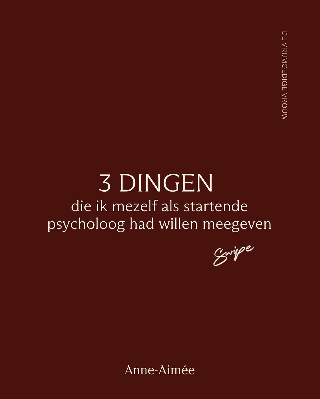 Ruim 10 jaar geleden ging ik voor het eerst aan het werk.

Eerst als pedagoog, later als psycholoog.

Swipe naar rechts welke 3 dingen ik mezelf als startende psycholoog had willen meegeven.

Ik ben benieuwd, wat is hetgeen jij jezelf als (startende)