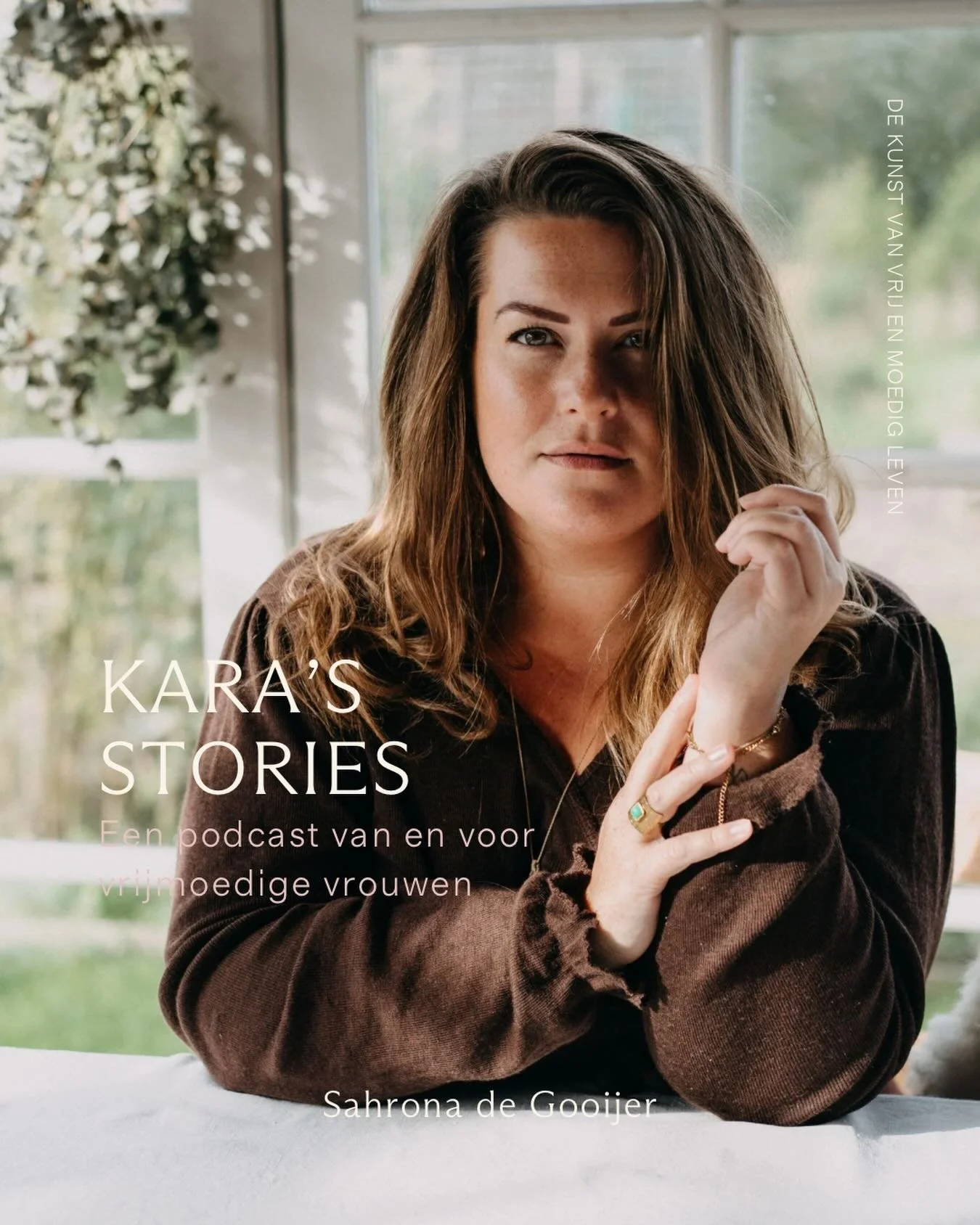 Toen ik afgelopen zomer voelde dat ik de podcast Kara&rsquo;s stories op een andere manier wilde vormgeven en me meer wilde richten op het maken van een podcast van en voor vrijmoedige vrouwen, kwam er een vrouw bij me op die zeker niet in dit rijtje
