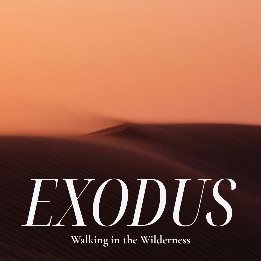 Exodus: Walking in the Wilderness | Covenant and Communion | Robert Grayson