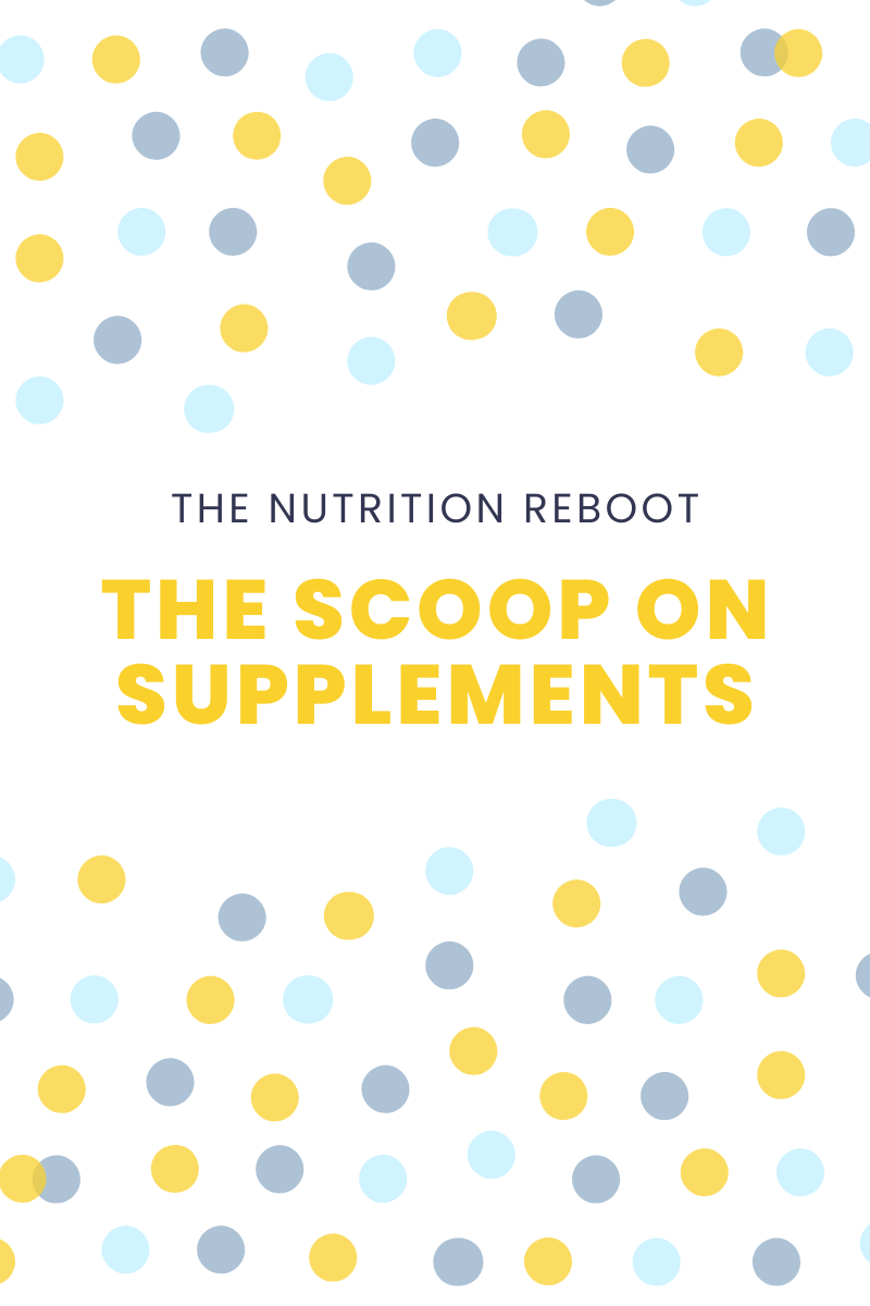 The Scoop on Supplements