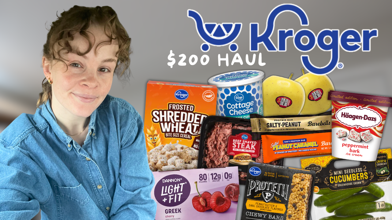 $200 Kroger Grocery Haul (high-protein + high-fiber restock)