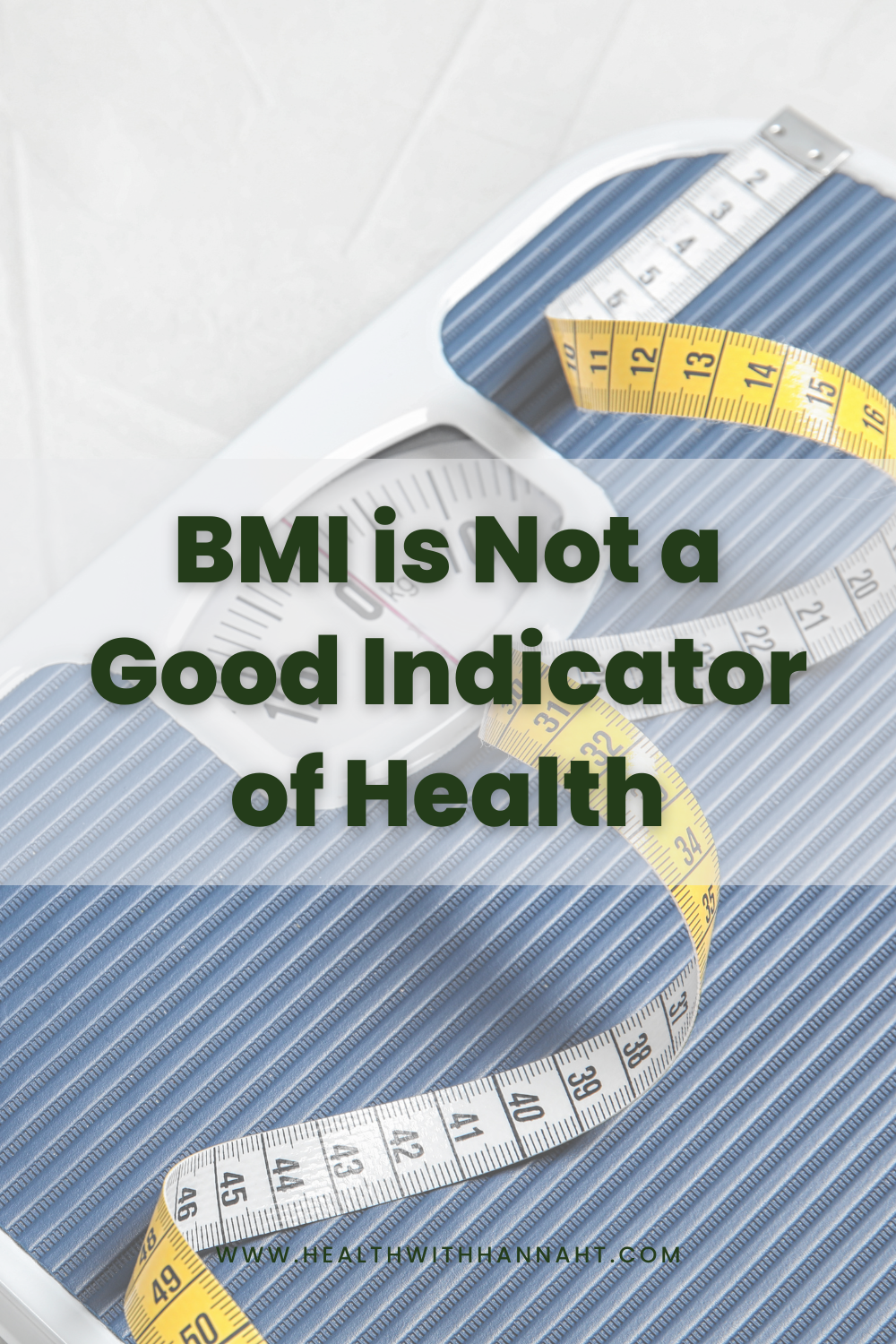 BMI is Not a Good Indicator of Health — Dietitian Hannah
